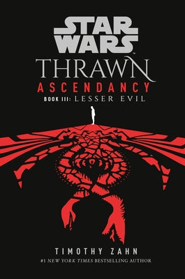 Star Wars: Thrawn Ascendancy (Book III: Lesser Evil) - Paperback | Diverse Reads