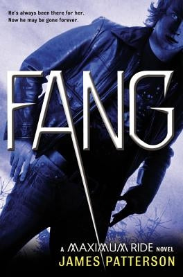 FANG (Maximum Ride Series #6) - Hardcover | Diverse Reads