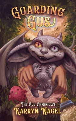 Guarding Gus: Cozy fantasy Ages 13+ LGBTQIA+ rep, Book 1 of 3 The Gus Chronicles positive masculinity - Paperback | Diverse Reads