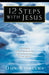 12 Steps with Jesus - Paperback | Diverse Reads