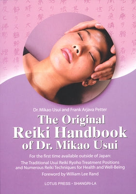 The Original Reiki Handbook of Dr. Mikao Usui - Paperback | Diverse Reads