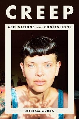 Creep: Accusations and Confessions - Diverse Reads