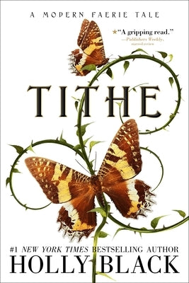 Tithe (Modern Faerie Tales Series #1) - Paperback | Diverse Reads