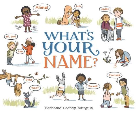 What's Your Name? - Hardcover | Diverse Reads