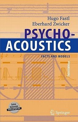 Psychoacoustics: Facts and Models / Edition 3 - Hardcover | Diverse Reads