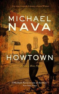 Howtown: A Henry Rios Novel - Paperback