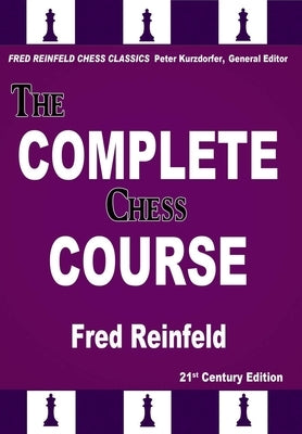 The Complete Chess Course: From Beginning to Winning Chess - Paperback | Diverse Reads
