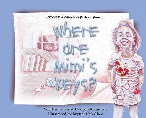 Where Are Mimi's Keys? - Hardcover | Diverse Reads
