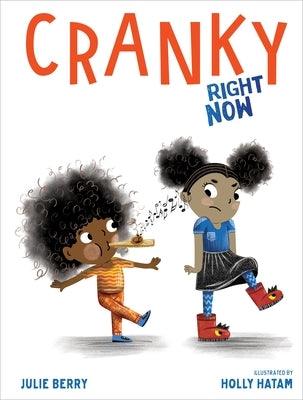 Cranky Right Now - Hardcover |  Diverse Reads