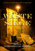 Waste Siege: The Life of Infrastructure in Palestine - Paperback | Diverse Reads