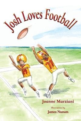 Josh Loves Football - Paperback | Diverse Reads