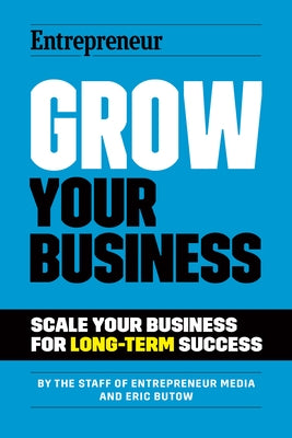 Grow Your Business: Scale Your Business For Long-Term Success - Paperback | Diverse Reads