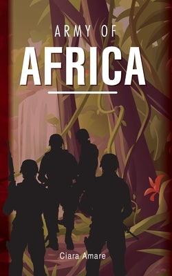 Army of Africa - Paperback | Diverse Reads