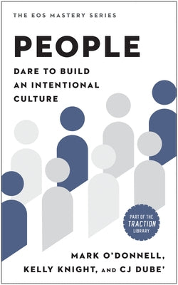 People: Dare to Build an Intentional Culture - Hardcover | Diverse Reads