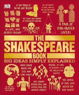 The Shakespeare Book: Big Ideas Simply Explained - Paperback | Diverse Reads