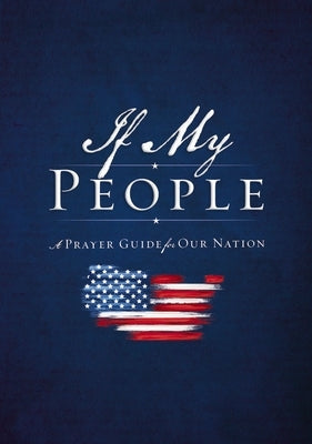 If My People: A Prayer Guide for Our Nation - Hardcover | Diverse Reads