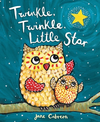 Twinkle, Twinkle, Little Star - Hardcover | Diverse Reads