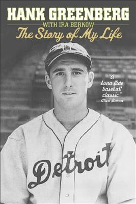 Hank Greenberg: The Story of My Life - Paperback | Diverse Reads