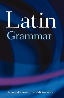 A Latin Grammar - Paperback | Diverse Reads
