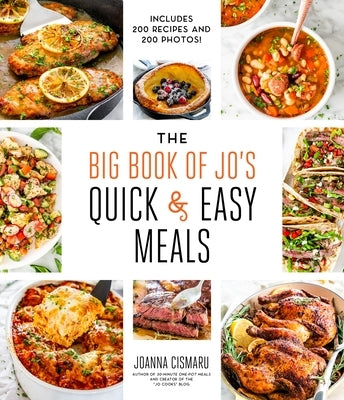 The Big Book of Jo's Quick and Easy Meals-Includes 200 recipes and 200 photos! - Hardcover | Diverse Reads