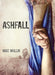 Ashfall (Ashfall Series #1) - Hardcover | Diverse Reads