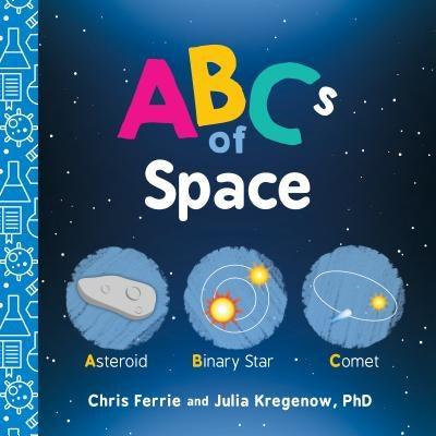 ABCs of Space - Board Book | Diverse Reads