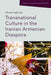 Transnational Culture in the Iranian Armenian Diaspora - Hardcover | Diverse Reads