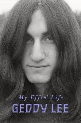 My Effin' Life - Hardcover | Diverse Reads