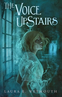 The Voice Upstairs - Hardcover | Diverse Reads
