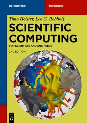 Scientific Computing: For Scientists and Engineers - Paperback | Diverse Reads