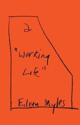 A Working Life - Hardcover