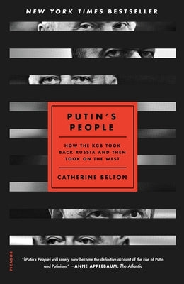 Putin's People: How the KGB Took Back Russia and Then Took on the West - Paperback | Diverse Reads