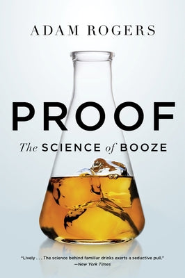 Proof: The Science of Booze - Paperback | Diverse Reads