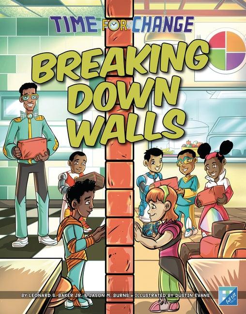 Breaking Down Walls - Library Binding |  Diverse Reads