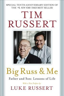 Big Russ & Me: Father & Son: Lessons of Life - Paperback | Diverse Reads