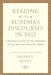 Reading the Buddha's Discourses in Pali: A Practical Guide to the Language of the Ancient Buddhist Canon - Hardcover | Diverse Reads