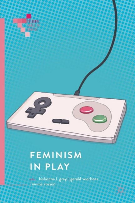 Feminism in Play - Paperback | Diverse Reads