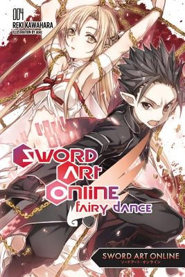 Sword Art Online 4: Fairy Dance (Light Novel) - Paperback | Diverse Reads