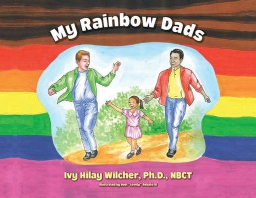 My Rainbow Dads - Paperback | Diverse Reads