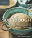 DIY Sourdough: The Beginner's Guide to Crafting Starters, Bread, Snacks, and More - Paperback | Diverse Reads