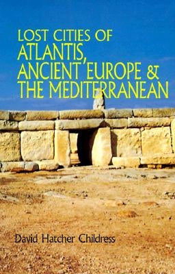 Lost Cities of Atlantis, Ancient Europe & the Mediterranean - Paperback | Diverse Reads