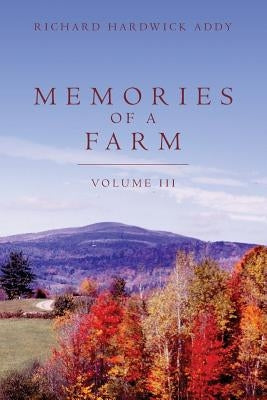Memories of a Farm Vol III - Paperback | Diverse Reads