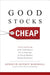 Good Stocks Cheap: Value Investing with Confidence for a Lifetime of Stock Market Outperformance - Hardcover | Diverse Reads
