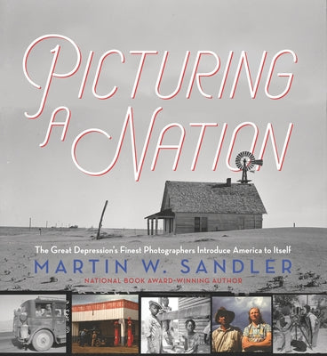 Picturing a Nation: The Great Depression's Finest Photographers Introduce America to Itself - Hardcover | Diverse Reads