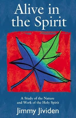Alive In The Spirit - Paperback | Diverse Reads