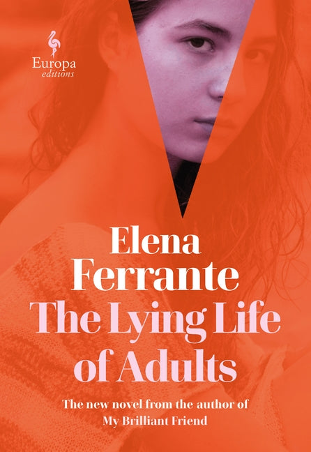 The Lying Life of Adults - Hardcover | Diverse Reads