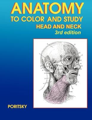 Anatomy To Color And Study Head And Neck 3rd Edition - Paperback | Diverse Reads