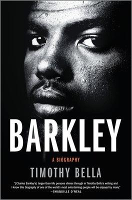 Barkley: A Biography - Hardcover |  Diverse Reads