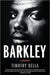 Barkley: A Biography - Hardcover |  Diverse Reads
