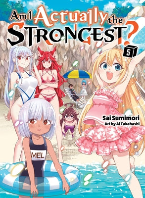 Am I Actually the Strongest? 5 (Light Novel) - Paperback | Diverse Reads